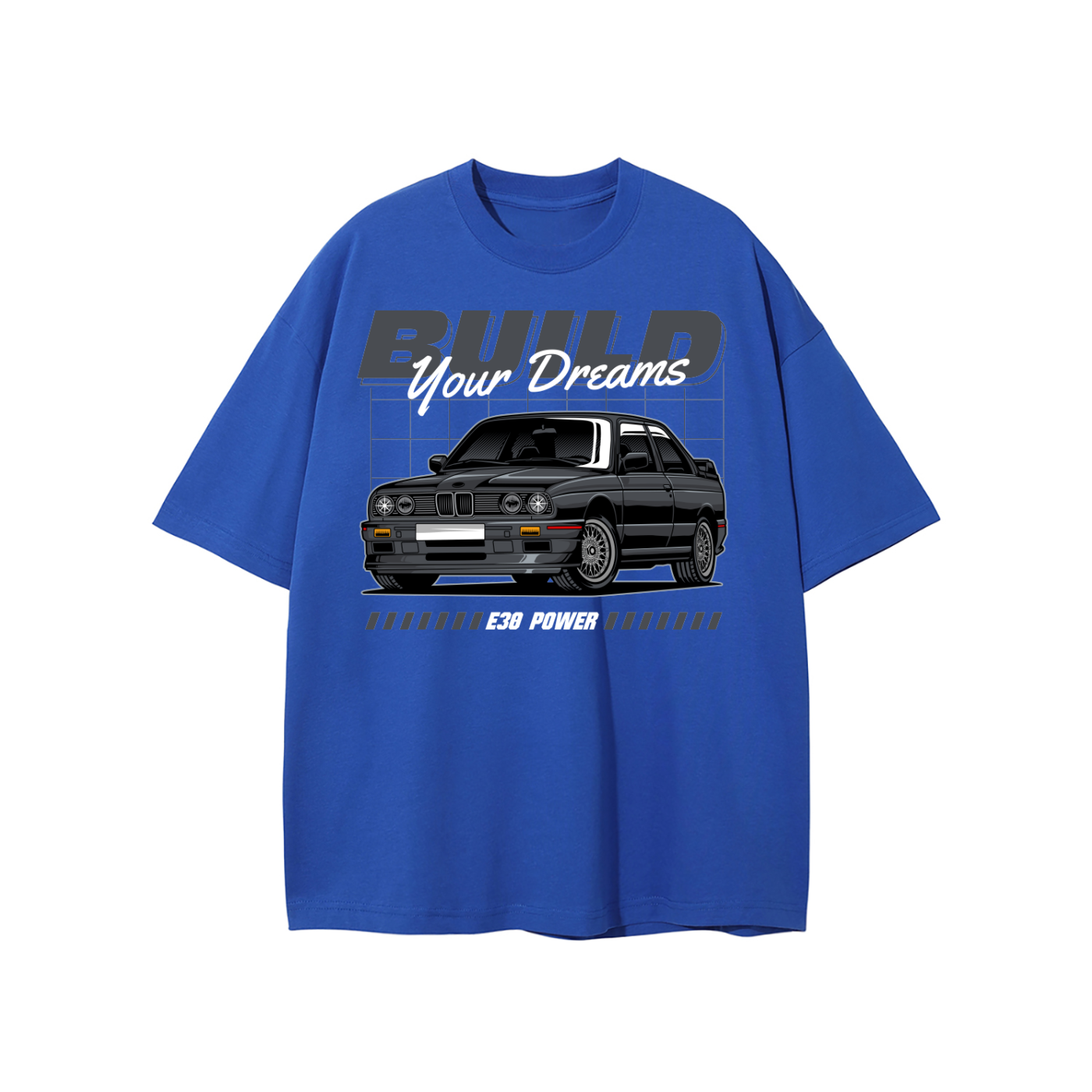 BMW E30 "Build Your Dreams" T-Shirt | Car Enthusiast Streetwear