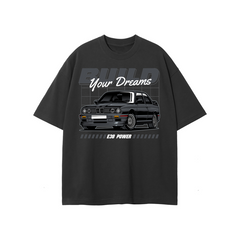 BMW E30 "Build Your Dreams" T-Shirt | Car Enthusiast Streetwear