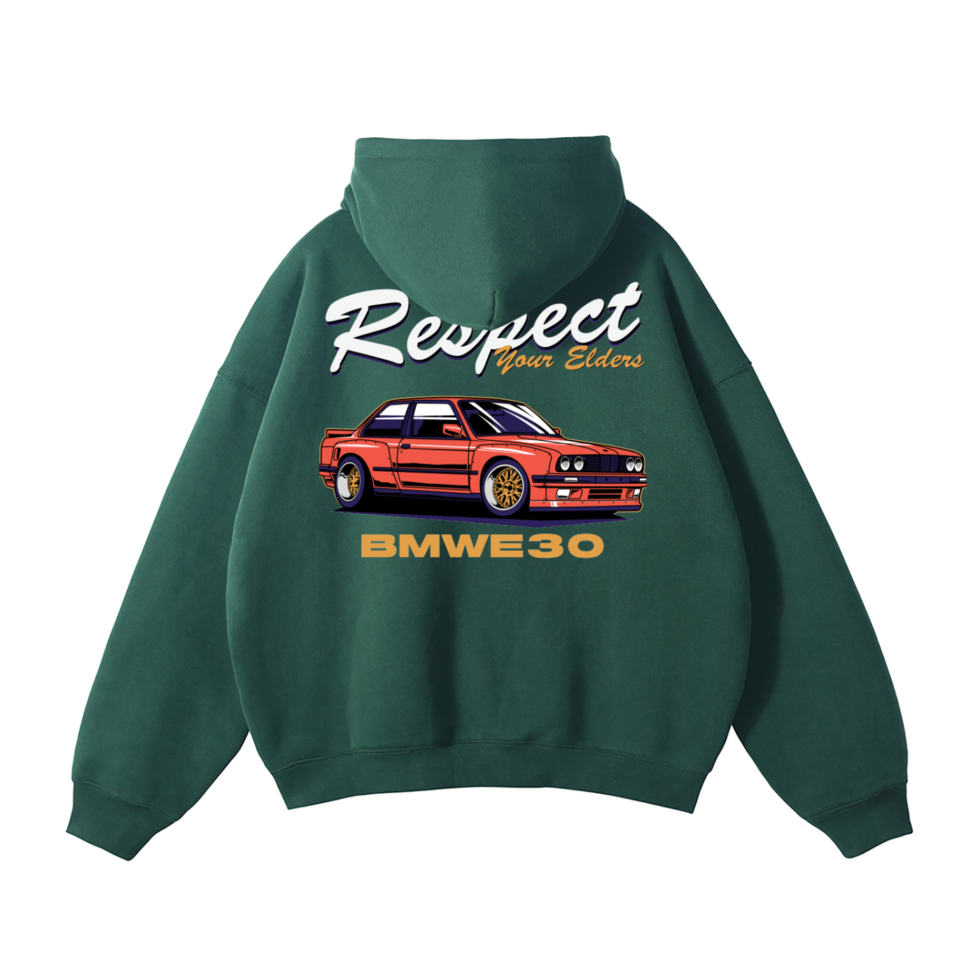 BMW E30 "Respect Your Elders" Hoodie | Car Enthusiast Streetwear