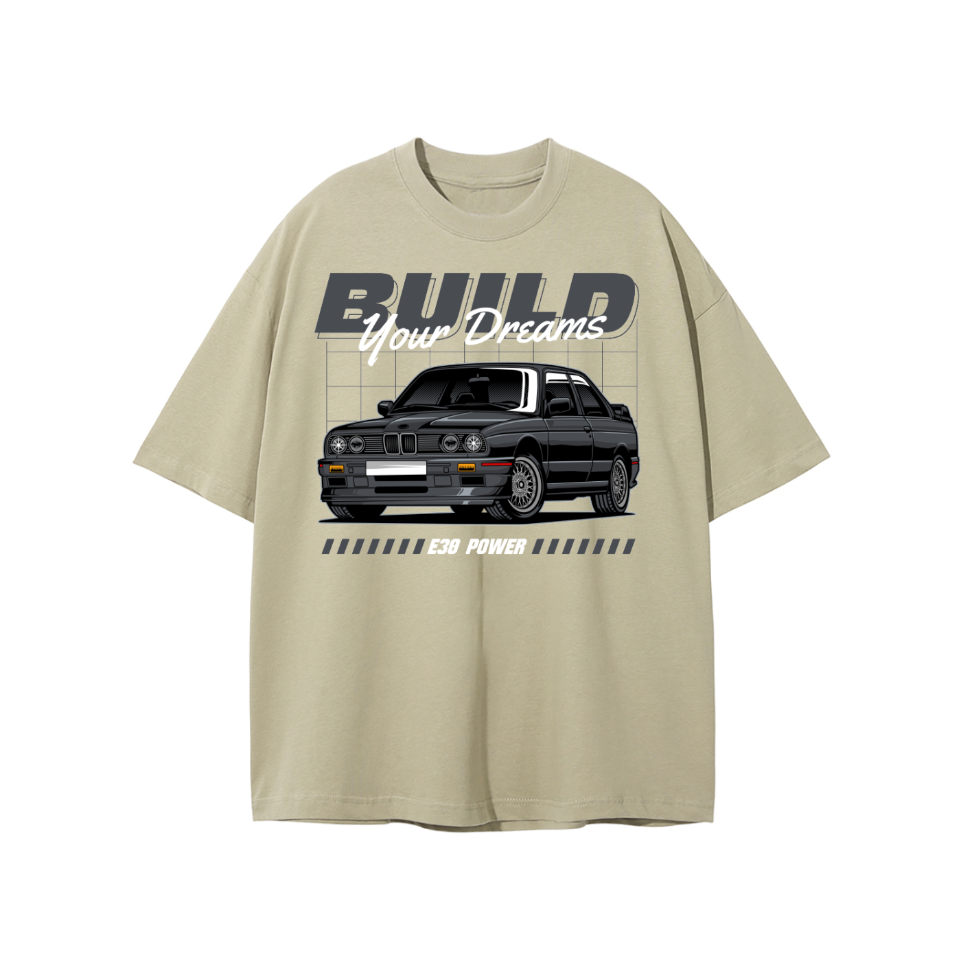 BMW E30 "Build Your Dreams" T-Shirt | Car Enthusiast Streetwear