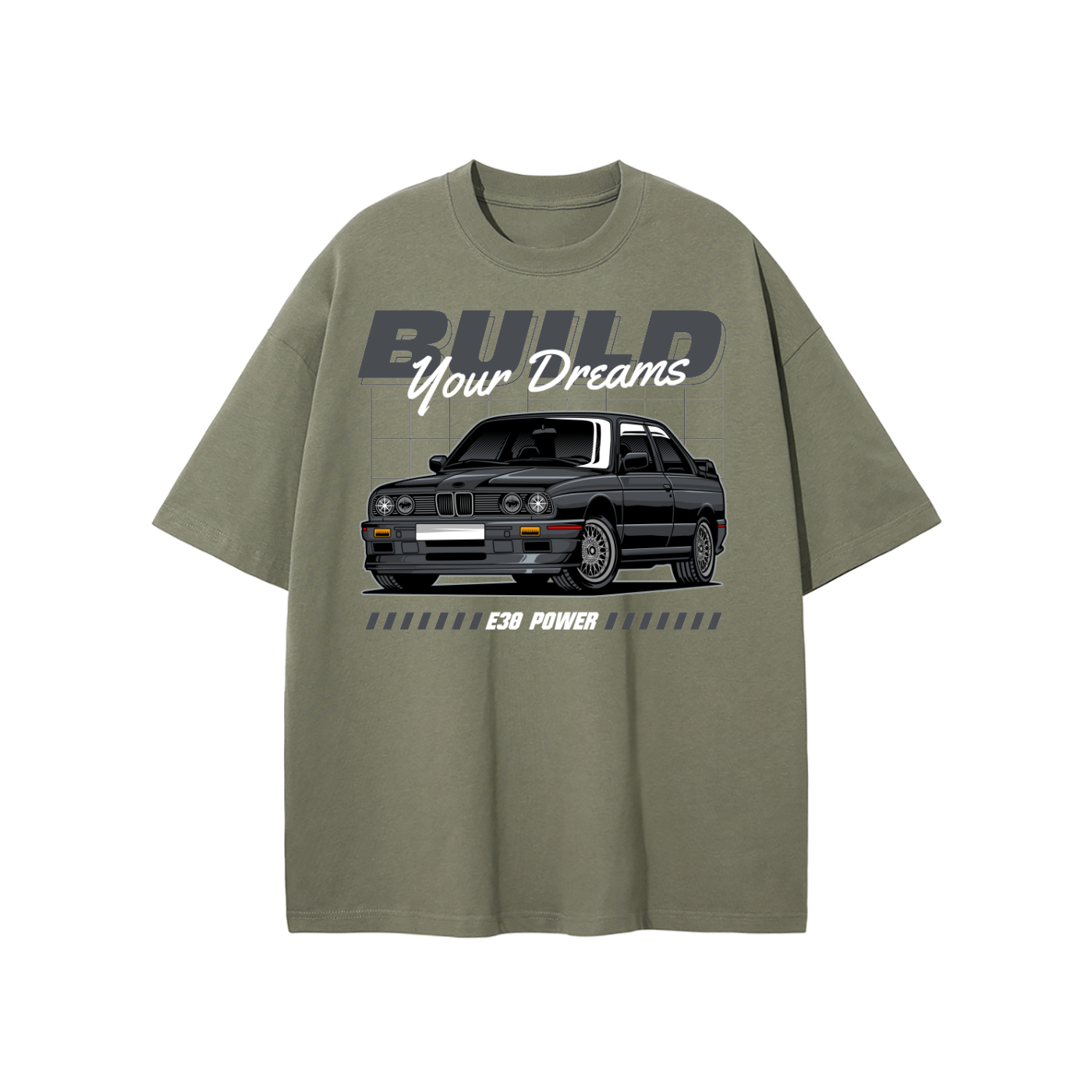BMW E30 "Build Your Dreams" T-Shirt | Car Enthusiast Streetwear