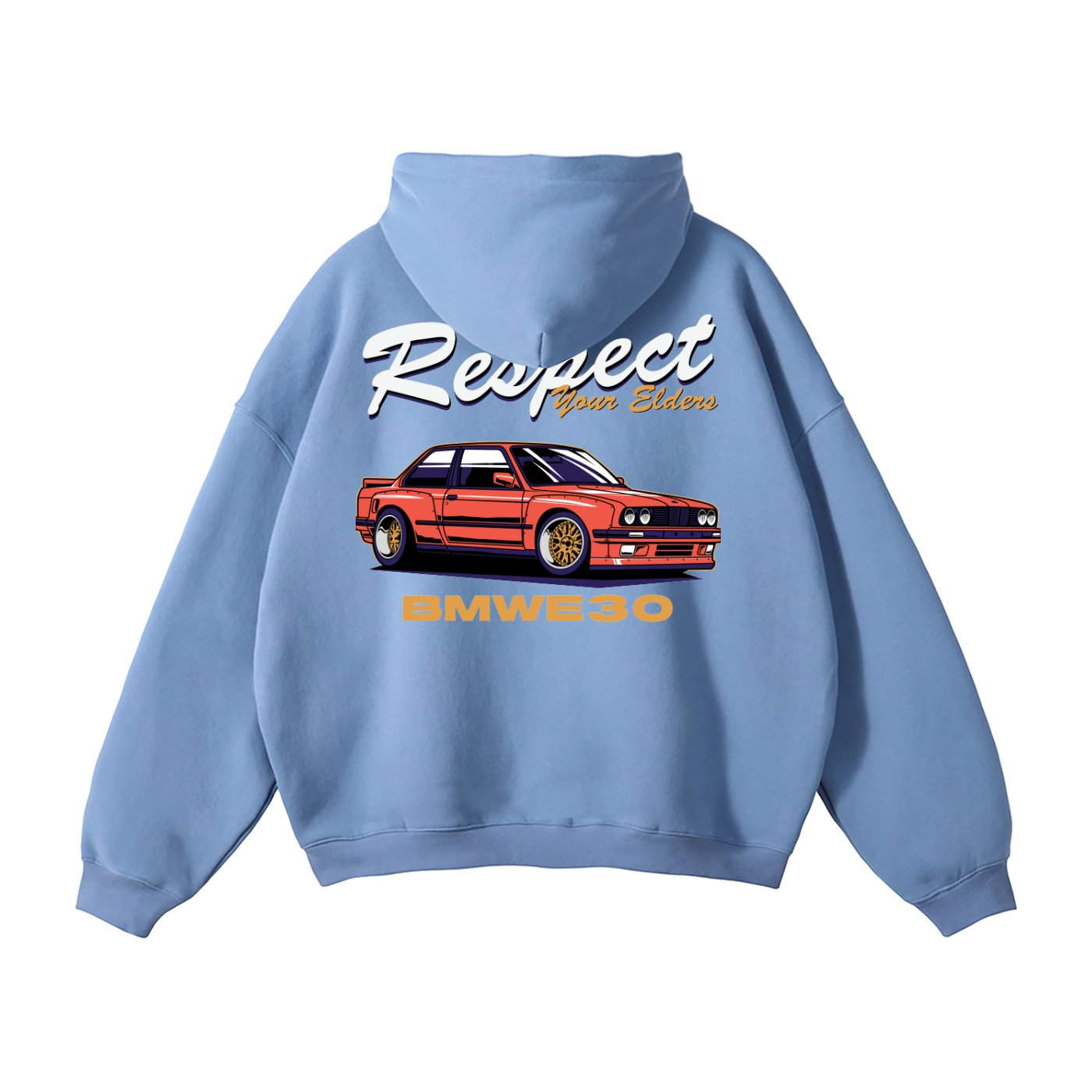 BMW E30 "Respect Your Elders" Hoodie | Car Enthusiast Streetwear