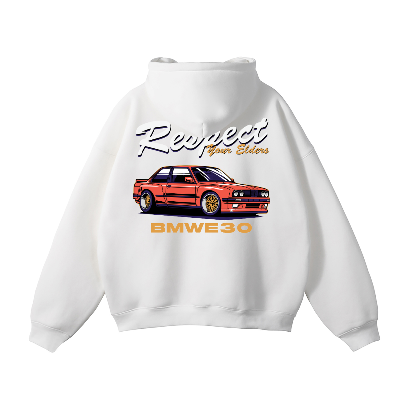 BMW E30 "Respect Your Elders" Hoodie | Car Enthusiast Streetwear
